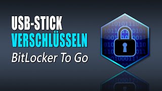 USBStick verschlüsseln mit BitLocker To Go [upl. by Naujid345]