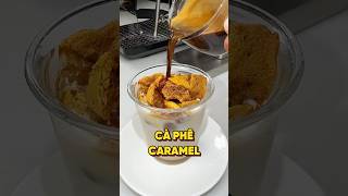 CAFE CARAMEL GIÒN RỤM food [upl. by Jock428]