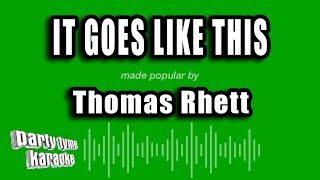 Thomas Rhett  It Goes Like This Karaoke Version [upl. by Caprice126]