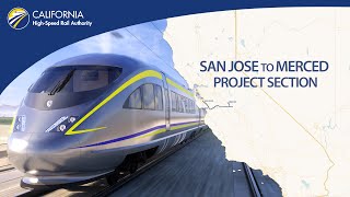 San Jose to Merced Project Section Overview  FULL VIDEO [upl. by Stringer100]