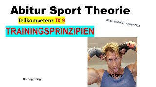 ABITUR SPORT THEORIE 2024 TK 9 TRAININGSPRINZIPIEN  Grundlagen und klassische Abitursfragen [upl. by Starinsky]