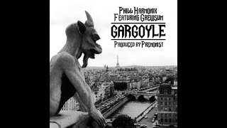 Gargoyle  Phill Harmonix f Grewsum prod Premonist [upl. by Bodwell]