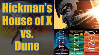 How Dune Shaped Hickmans XMen House of X  Krakin Krakoa 220 [upl. by Willie811]