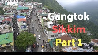 Gangtok Sikkim Sightseeing Nepali Thali amp more  Episode 1  North East India Tourism [upl. by Eedyaj478]