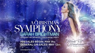 Sarah Brightmans Critically Acclaimed Holiday Tour A Christmas Symphony Returns to North America [upl. by Gavrielle]