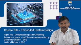 Multiprocessing and Multitasking by Mr V Prasannanjaneya Reddy [upl. by Philander]