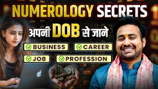 Numerology amp Your Career Matching Your Profession with Your Destiny Number  DOB से जाने सही करियर [upl. by Thacher]