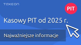 Kasowy PIT już od 2025 roku [upl. by Enitnelav919]