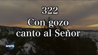 HA62  Himno 322  Con gozo canto al Señor [upl. by Cornish542]