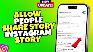 How To Allow People To Share story On Their Instagram Story Android amp iOS [upl. by Seiuqram]