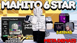 MAHITO 6 STAR O PERSONAGEM MAIS FORTE ALL STAR TOWER DEFENSE [upl. by Aleehs]