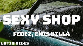 Fedez Emis Killa  SEXY SHOP TestoLyrics [upl. by Legim]