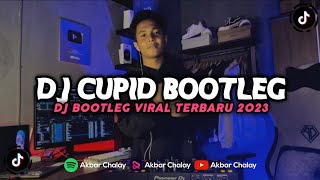 DJ CUPID VIRAL BOOTLEG MENGKANE Akbar Chalay Ft Ayuu Rmx [upl. by Latini]