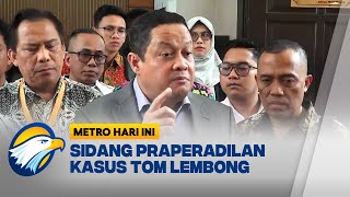 Kuasa Hukum Tom Lembong Sebut Kejagung Sewenangwenang Metro Hari Ini [upl. by Anirtac147]