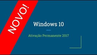 →Como Ativar Windows 10  2018  Ativação Permanente [upl. by Naesad535]