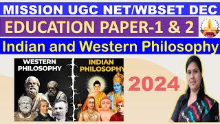 IPHILOSOPHY AND EDUCATION  Indian amp Western PhilosophyUGC NET and WBSET Philosophy Education [upl. by Aihsotan546]