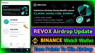 Binance Web3 Wallet REVOX Airdrop Update  Earn Points To Win Airdrop  How To Check Daily [upl. by Grim]