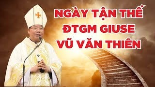 Ngày Tận Thế Được Hiểu Thế Nào  Bài Giảng Hay ĐTGM Giuse Vũ Văn Thiên [upl. by Uird]