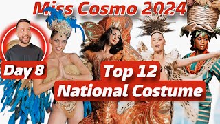 Miss Cosmo 2024  Top 12  National Costume Day 8 [upl. by Gavra748]