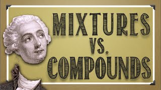 Matter Mixtures Vs Compounds [upl. by Haldas]