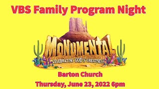 Barton Church Monumental VBS Parent Program 2022 [upl. by Moyers411]