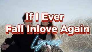 If I Ever Fall In Love Again Lyrics [upl. by Carrington]