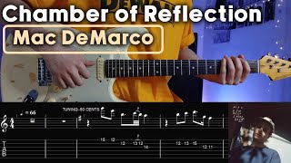 Mac DeMarcoChamber Of Reflection Guitar tabstutoriallesson [upl. by Jacoby206]