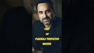 Pankaj Tripathis 10 BEST Movies Ranked [upl. by Strickler]