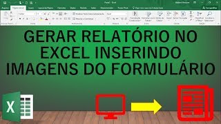 Gerar Relatorio em Excel Inserindo Imagens  Video 86 [upl. by Thgiwed537]