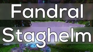 The Lore of Fandral Staghelm WoW Story [upl. by Viole722]