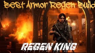 Best armor regen div 2 THE REGEN KING [upl. by Ahsitauq]