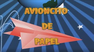 Avioncito De Papel  Canti Rondas  Canciones Infantiles [upl. by Dlaniger266]