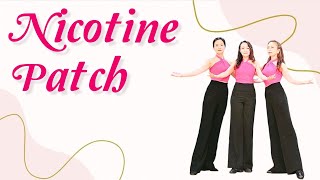 Nicotine Patch linedance  니코틴 패치 라인댄스  Intermediate 중급라인댄스 대구경북라인댄스 [upl. by Anoyek]