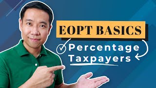 EASE OF PAYING TAXES ACT EOPT Explained for Percentage Tax Micro and Small Taxpayers [upl. by Drusy]