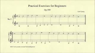 Czerny Practical Exercises for Beginners Op 599  No 3 [upl. by Hapte294]