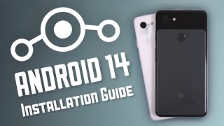 Get LineageOS 21 Android 14 for Google Pixel 3 Pixel 3 XL amp Pixel 3a [upl. by Evilo137]