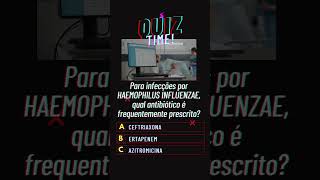 QUIZ DE ANTIBIOTICOTERAPIA  QUESTÕES DE 1620 [upl. by Hannazus381]