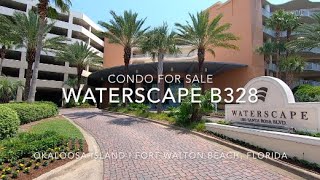 Condo for Sale  Waterscape Resort Unit B328  Fort Walton Beach Florida on Okaloosa Island [upl. by Rillings]