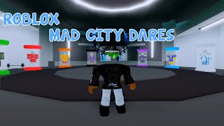 MAD CITY DARES PT 1  ROBLOX [upl. by Ferne]