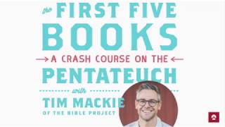 The First Five Books of The Bible Pentateuch Torah Part 1 Tim Mackie The Bible Project [upl. by Atyekram]