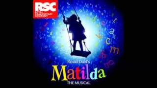 Matilda the Musical  Loud [upl. by Iralam]