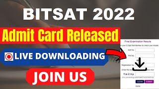 BITSAT 2022 Admit Card Released  How To Download BITSAT Admit Card 2022 By Official Link [upl. by Airdnahc]