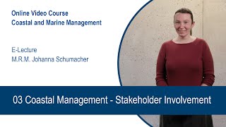 03 Coastal Management – Stakeholder Involvement [upl. by Bohlen]