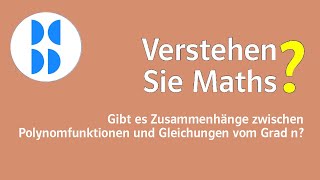 95 Gibt es Zusammenhänge zwischen Polynomfunktionen und Gleichungen vom Grad n [upl. by Violet]