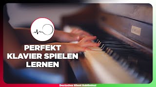 🎧 KLAVIER SPIELEN LERNEN  FÜR ANFÄNGER BIS PROFI  AUCH IM ALTER OHNE NOTEN [upl. by Thane]