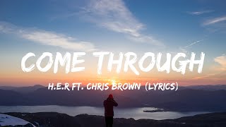 HER  Come Through Ft Chris Brown Lyrics  Newjeans Newjeans Olivia Rodrigo Fifty Fifty Jor [upl. by Hyman355]