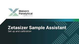 Zetasizer Sample Assistant user guide and setup [upl. by Lallage]