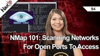 NMap 101 Scanning Networks For Open Ports To Access HakTip 94 [upl. by Shornick]