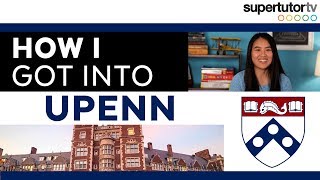 How I Got Into UPenn [upl. by Linder]