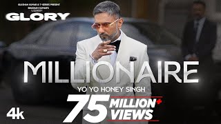 MILLIONAIRE SONG Full Video YoYoHoneySingh  GLORY  BHUSHAN KUMARfmamjadlive99 yoyo yoyo [upl. by Alwyn]